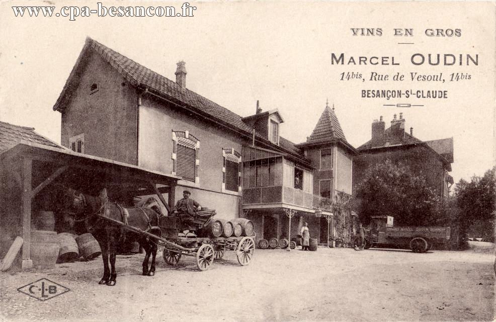 VINS EN GROS - MARCEL OUDIN - 14bis, Rue de Vesoul, 14bis - BESANÇON-St-CLAUDE